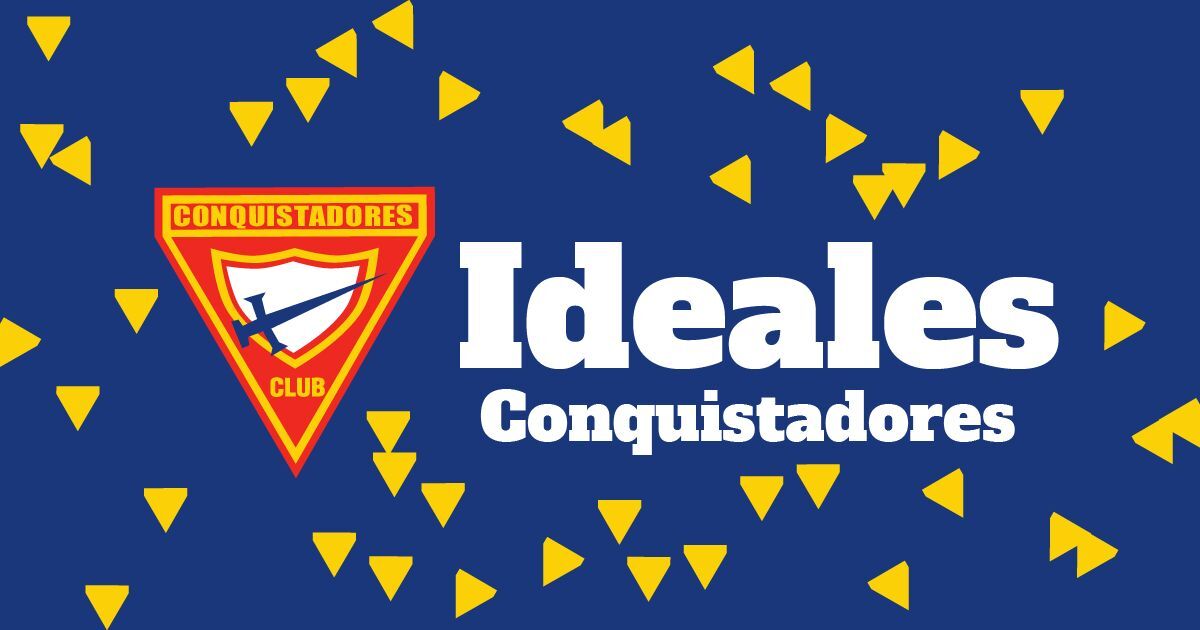 Ideales de los Conquistadores